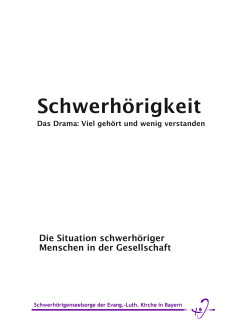 Titelseite der Infoschrift "Schwerhörigkeit–Das Drama: Viel gehört und wenig verstanden